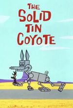 Watch The Solid Tin Coyote (Short 1966) Movie25