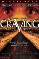 Watch The Craving Movie25