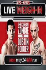 Watch UFC On Fuel Korean Zombie vs Poirier Weigh-Ins Movie25