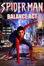 Watch Spider-Man: Balance Act Movie25