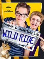 Watch Mark & Russell\'s Wild Ride Movie25