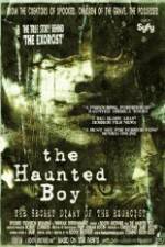 Watch The Haunted Boy: The Secret Diary of the Exorcist Movie25