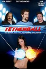 Watch Tetherball: The Movie Movie25