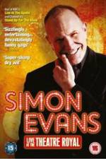 Watch Simon Evans - Live At The Theatre Royal Movie25