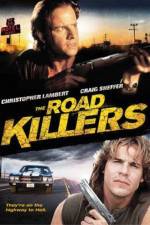 Watch The Road Killers Movie25