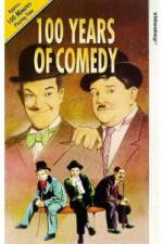 Watch 100 Years of Comedy Movie25
