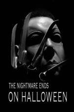 Watch The Nightmare Ends on Halloween Movie25