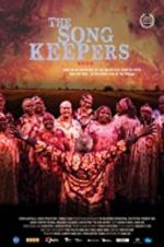 Watch The Song Keepers Movie25