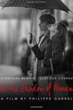Watch In the Shadow of Women Movie25