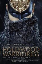 Watch Hollywood Warrioress: The Movie Movie25
