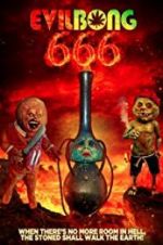 Watch Evil Bong 666 Movie25