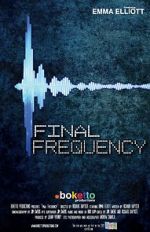 Watch Final Frequency (Short 2021) Movie25