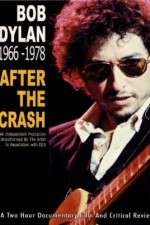 Watch Bob Dylan: After the Crash 1966-1978 Movie25