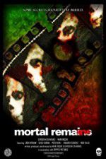 Watch Mortal Remains Movie25