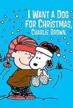 Watch I Want a Dog for Christmas, Charlie Brown Movie25