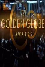 Watch The 72nd Annual Golden Globe Awards Movie25