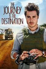 Watch The Journey Is the Destination Movie25