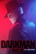Watch Darkman (Part III) (Short 2020) Movie25