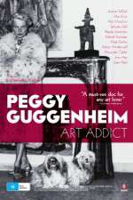 Watch Peggy Guggenheim: Art Addict Movie25