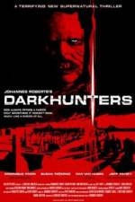 Watch Darkhunters Movie25