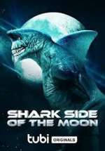 Watch Shark Side of the Moon Movie25