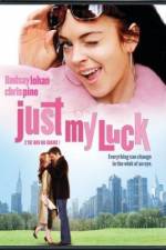 Watch Just My Luck Movie25