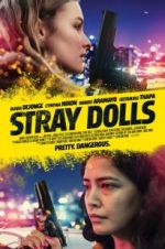 Watch Stray Dolls Movie25