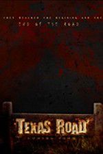 Watch Texas Road Movie25