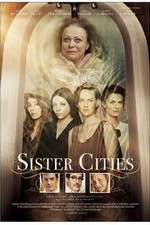 Watch Sister Cities Movie25