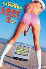 Watch Lost Reality 2 More of the Worst Movie25