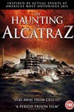 Watch The Haunting of Alcatraz Movie25