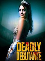 Watch Deadly Debutantes: A Night to Die For Movie25