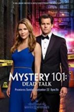 Watch Mystery 101: Dead Talk Movie25