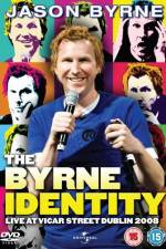 Watch Jason Byrne - The Byrne Identity Movie25