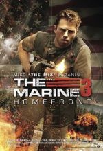 Watch The Marine 3: Homefront Movie25