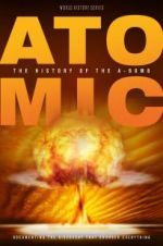 Watch Atomic: History of the A-Bomb Movie25