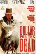 Watch Dollar for the Dead Movie25