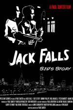 Watch Jack Falls Sid's Story Movie25