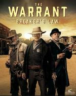 Watch The Warrant: Breaker\'s Law Movie25