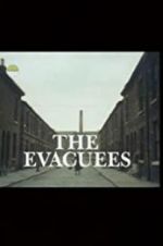 Watch The Evacuees Movie25