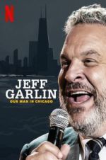 Watch Jeff Garlin: Our Man in Chicago Movie25