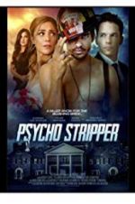 Watch Psycho Stripper Movie25