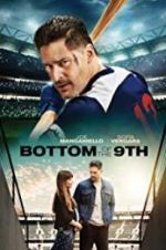 Watch Bottom of the 9th Movie25