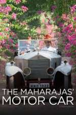 Watch The Maharajas\' Motor Car Movie25
