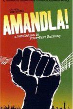Watch Amandla A Revolution in Four Part Harmony Movie25
