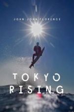 Watch Tokyo Rising Movie25