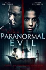Watch Paranormal Evil Movie25