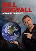 Watch Bill Engvall: Aged & Confused Movie25