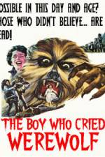Watch The Boy Who Cried Werewolf Movie25