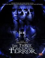 Watch The Three Faces of Terror Movie25